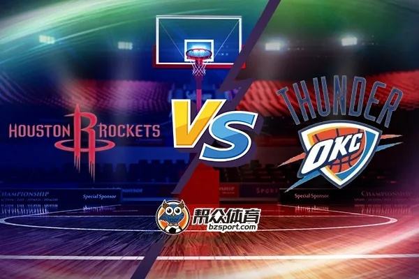 NBA4月22日雷霆vs火箭 强强对决，谁能笑到最后-第2张图片-www.211178.com_果博福布斯